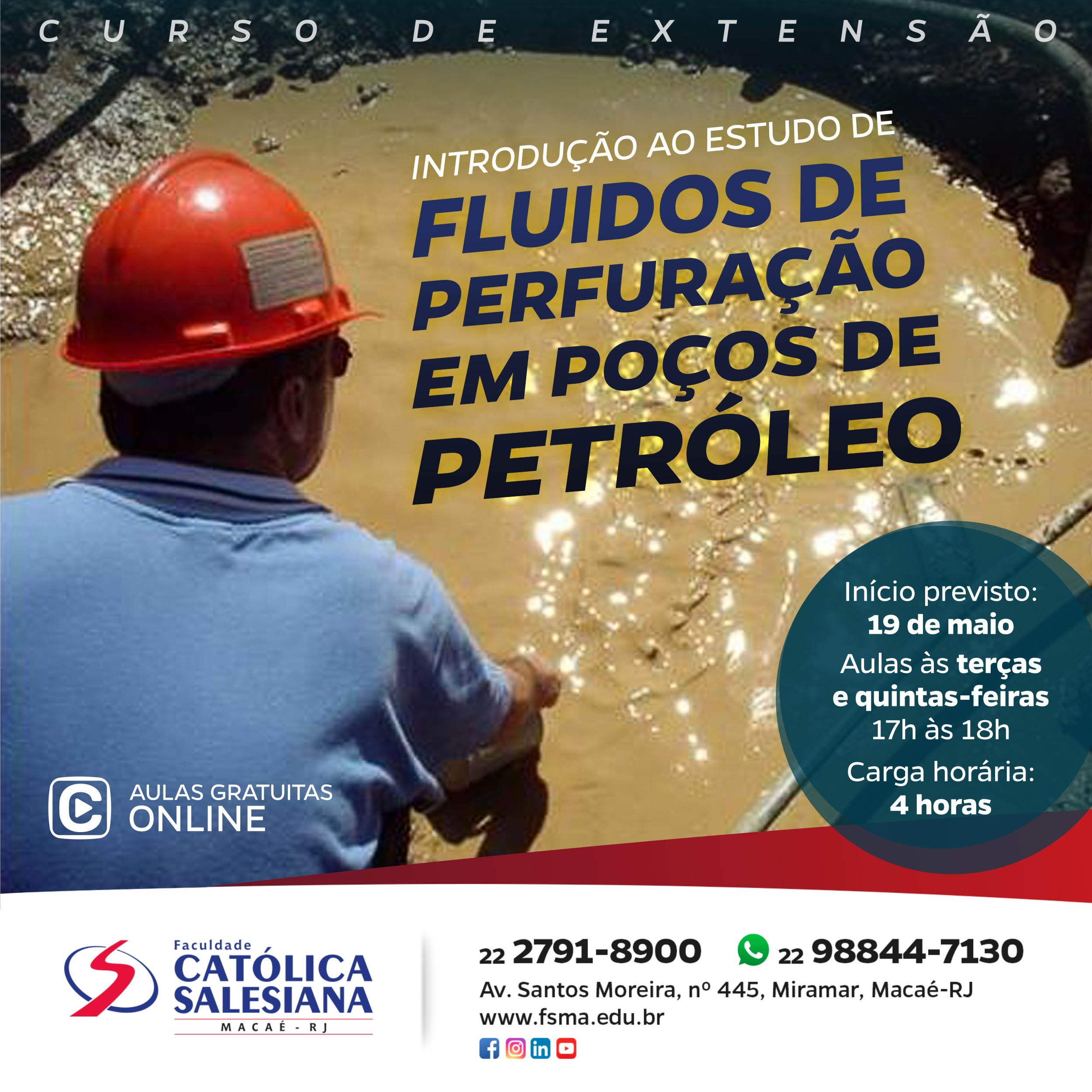 “Estudo de Fluidos de Perfuração em Poços de Petróleo” é mais um curso gratuito da Católica Salesiana